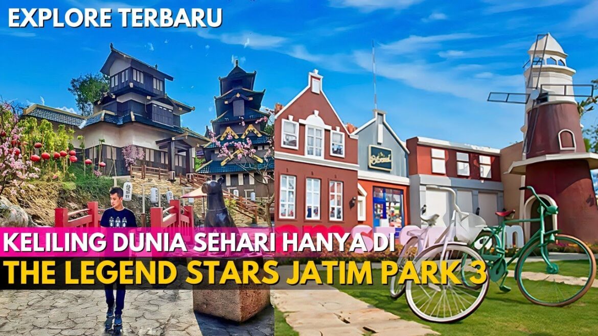 THE LEGEND STARS Jatim Park 3 Terbaru ‼ Serasa Keliling Dunia