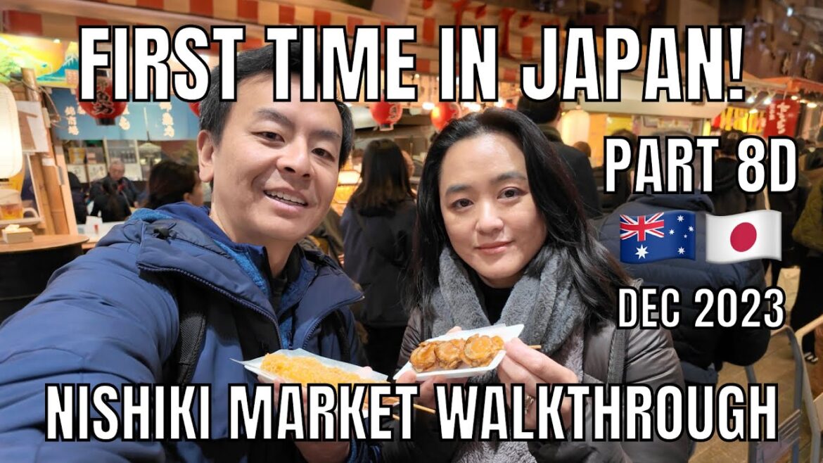 Part 8D First Time in Japan December 2023 Kyoto Nishiki Market & Gion Part 8D First Time in Japan December 2023 Kyoto Nishiki Market & Gion