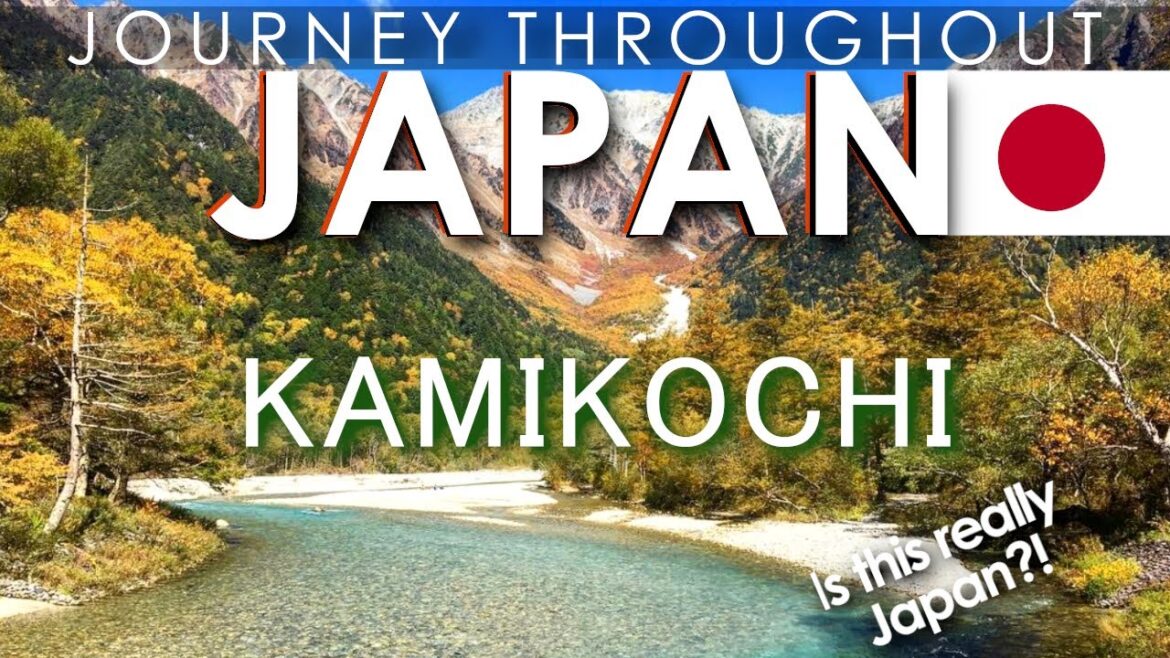 Japan 🇯🇵 – INCREDIBLE Kamikochi in Central Japan Alps (Part 3) | Japan Travel Guide Japan 🇯🇵 - INCREDIBLE Kamikochi in Central Japan Alps (Part 3) | Japan Travel Guide