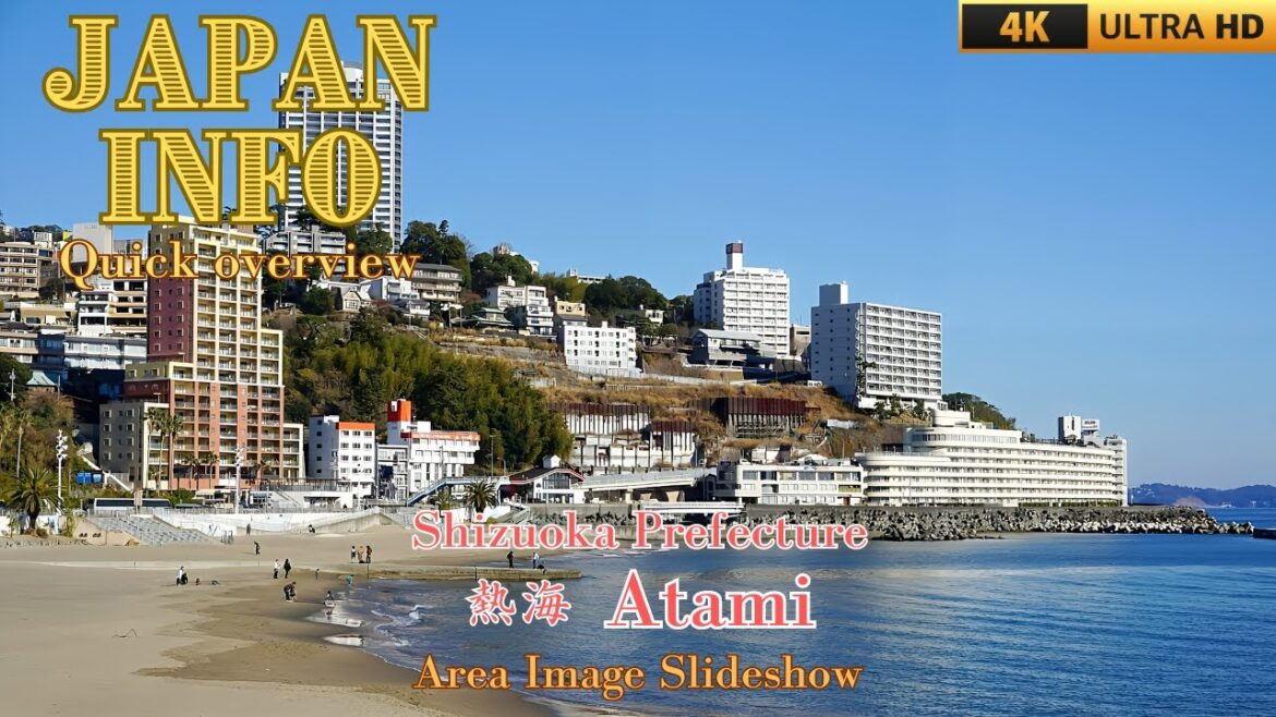 Quick overview – Atami – Atami Onsen – Shizuoka Prefecture (English audio) Japan Info Slideshow Quick overview - Atami - Atami Onsen - Shizuoka Prefecture (English audio) Japan Info Slideshow