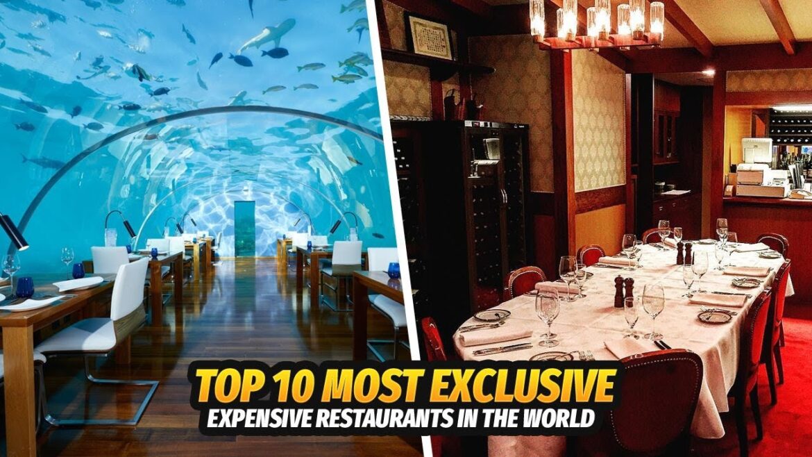 Top 10 Most Exclusive and Expensive Restaurants in the World Top 10 Most Exclusive and Expensive Restaurants in the World