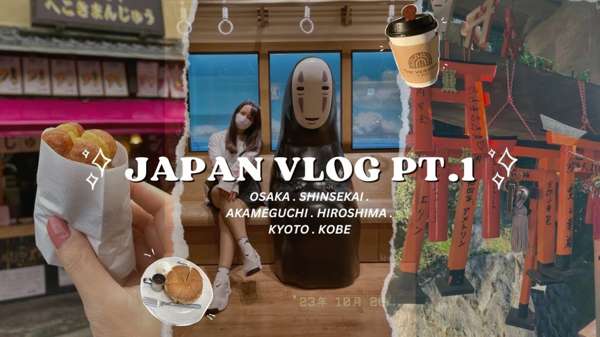 Japan Vlog pt.1 Food - Shopping - Culture. Osaka, Shinsekai, Akameguchi, Hiroshima, Kyoto & Kobe⛩️🍡