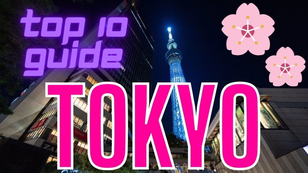 Tokyo Things to Do – Top 10 Tokyo Travel Guide Tokyo Things to Do - Top 10 Tokyo Travel Guide