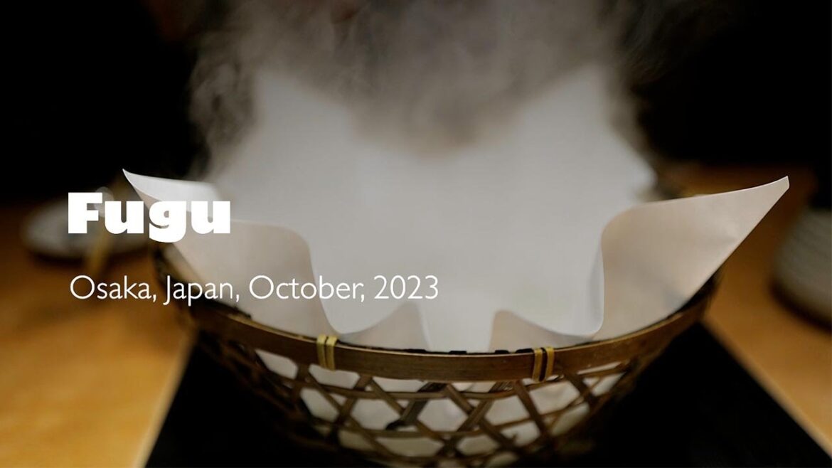 Travel | Fugu (Pufferfish) in Osaka, Japan – Traditional Japanese Cuisine Travel | Fugu (Pufferfish) in Osaka, Japan - Traditional Japanese Cuisine