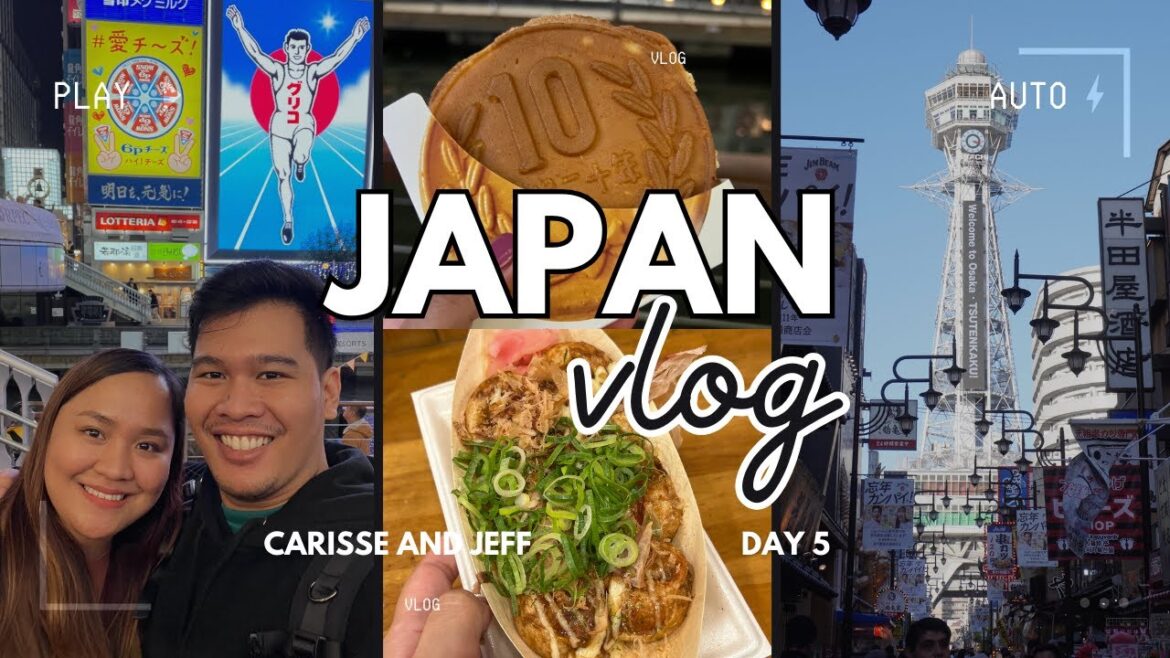 OSAKA JAPAN VLOG | DAY 5 | FIRST TIME IN DOTONBORI | NAMBA | SHINSEKAI | SHINSAIBASHI | TAKOYAKI