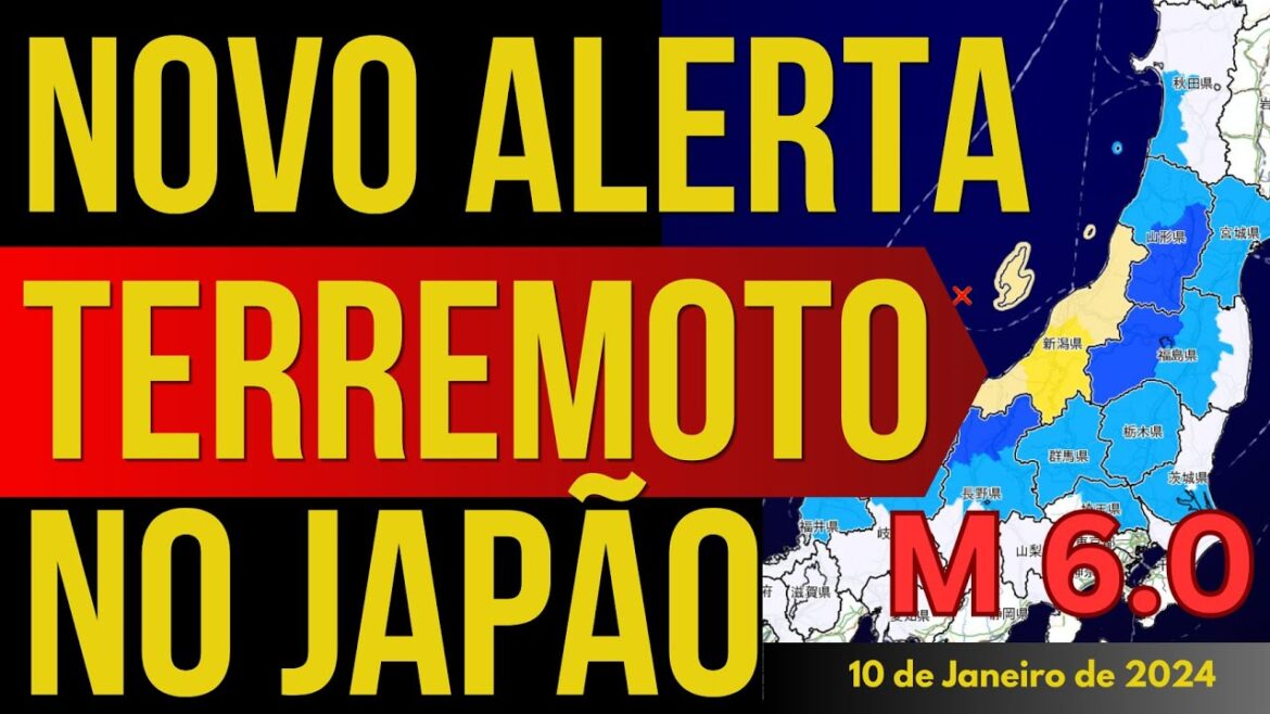 NOVO ALERTA DE TERREMOTO NO JAPÃO M6.0 – 10/JANEIRO/2024 NOVO ALERTA DE TERREMOTO NO JAPÃO M6.0 - 10/JANEIRO/2024