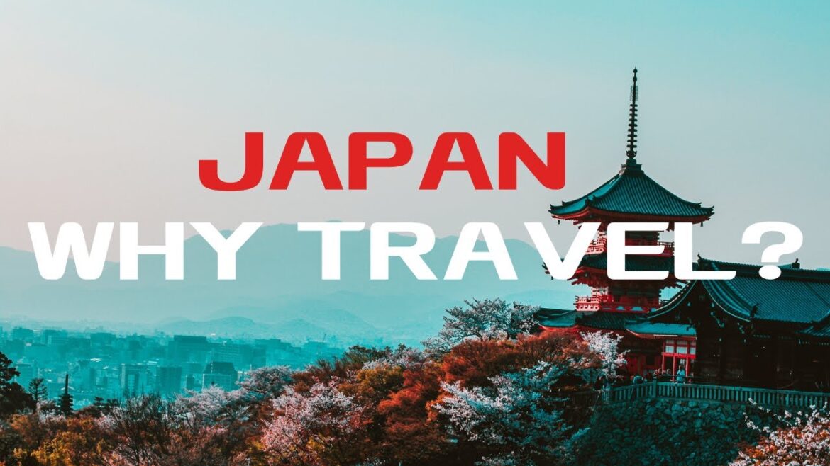 🇯🇵 Why travel to JAPAN? Is Journey Worth Taking? | Travel ideas - JAPAN
