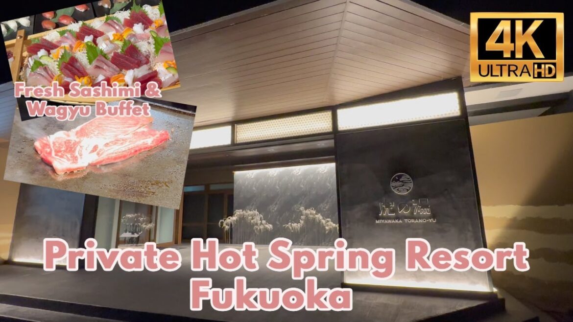 [4K] Private Hot Spring Resort | Wagyu Buffet | Fukuoka Hotel Japan travel | MiyawakaToranoyu 宮若虎の湯