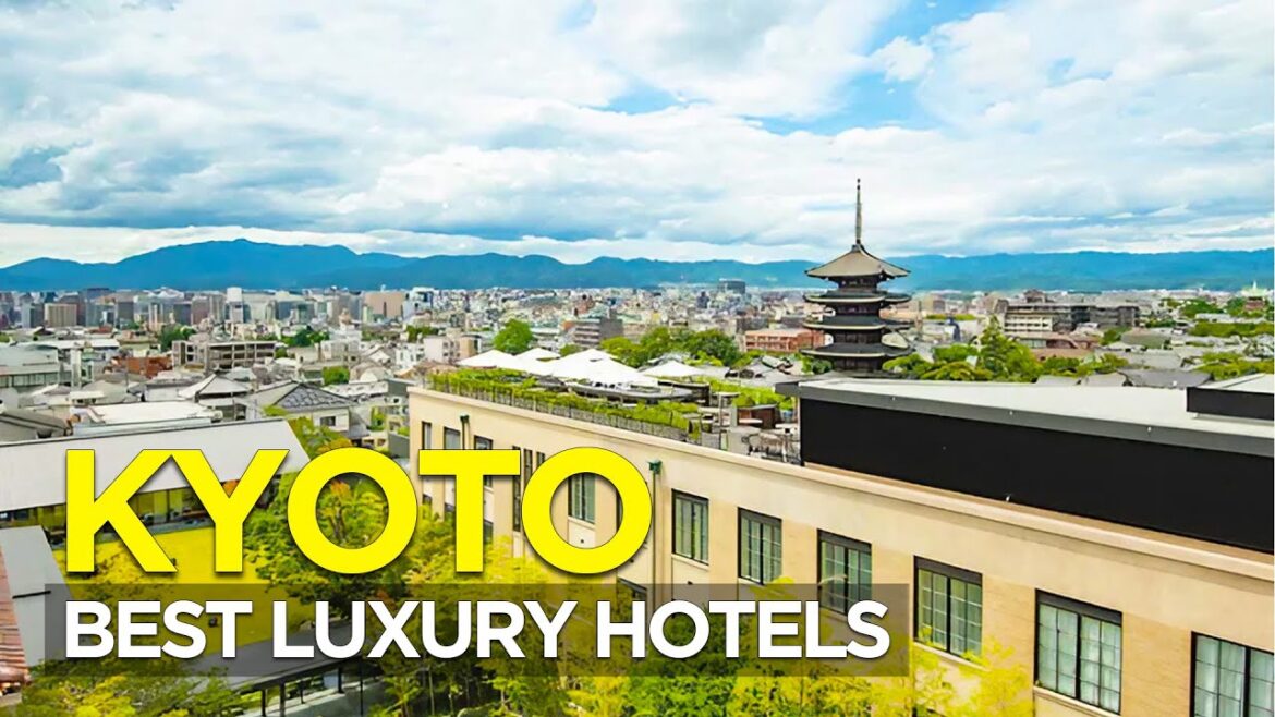 Top 10 5-Star Luxury Hotels in Kyoto | Japan Travel Guide
