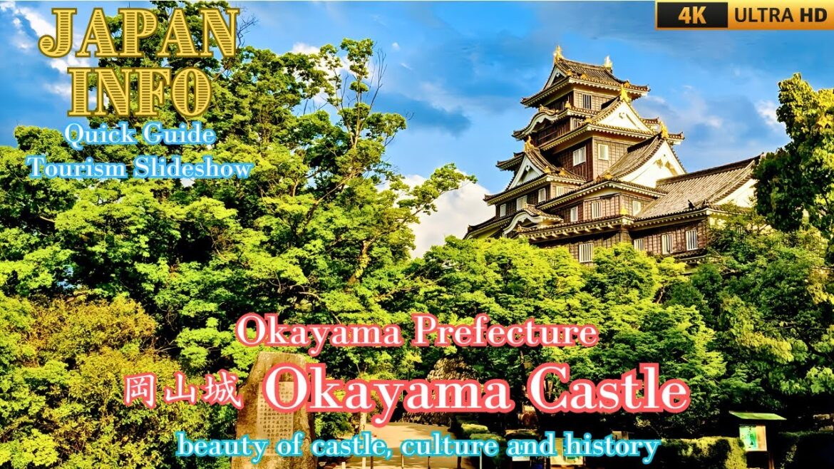 Okayama Castle - Okayama Trip - Japan Travel Quick Guide - Famous Places in Japan
