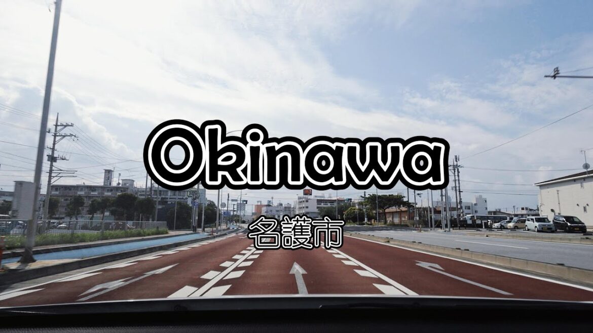 Driving Tour | Nago City