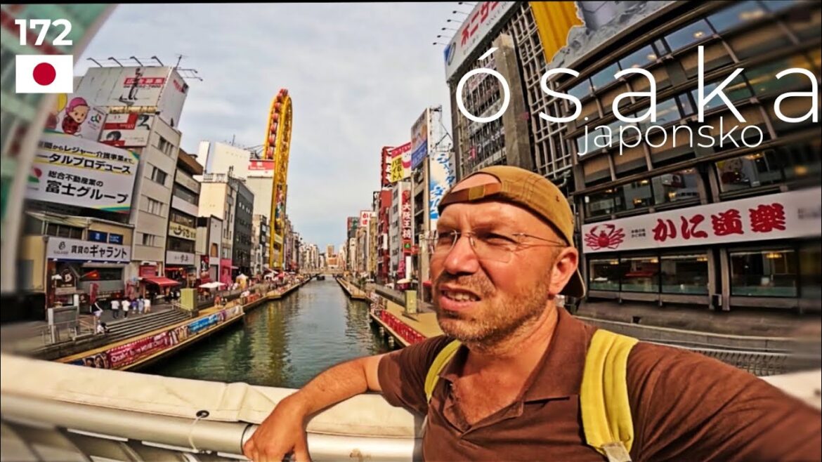 Ósaka 2, Japonsko (Kolem světa, 172. díl)