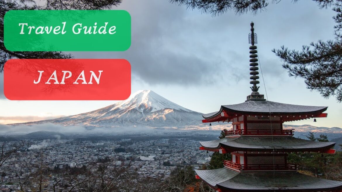 Japan Travel Guide:Best Places to Visit and Things to Do
