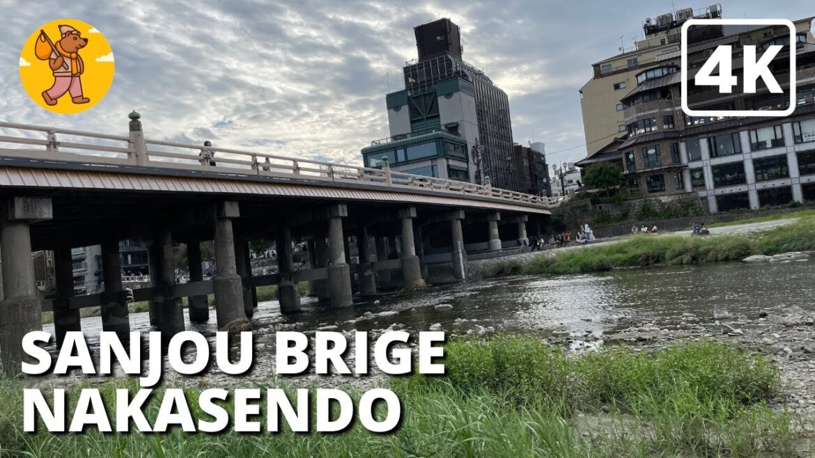 Great Sanjo Bridge 三条大橋 4K Japan Kyoto Walking Tour | 中山道 三条大橋