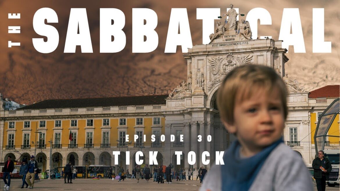 THE SABBATICAL – Episode 30: Tick Tock (Portugal) THE SABBATICAL - Episode 30: Tick Tock (Portugal)