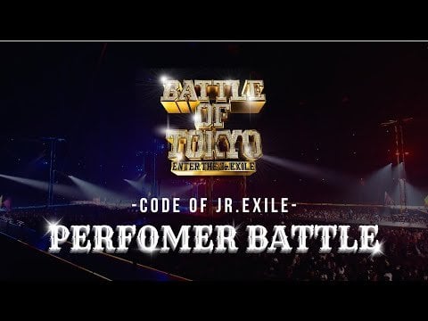 【2023】BATTLE OF TOKYO ～CODE OF Jr.EXILE～／PERFORMER BATTLE - Alo Japan ...