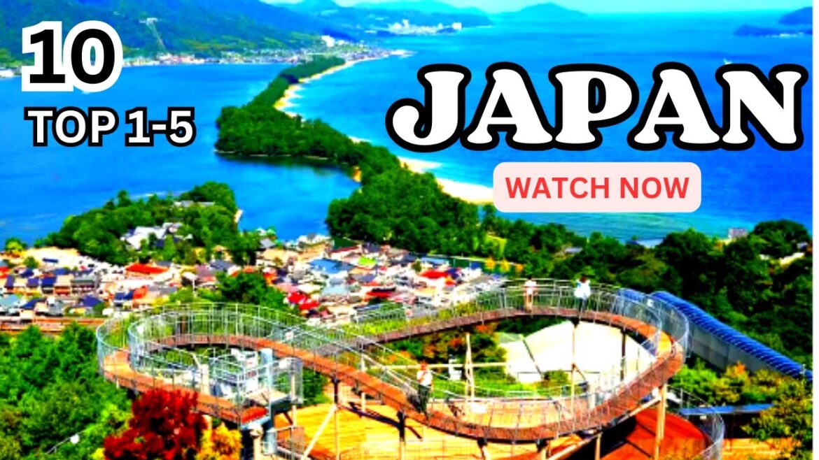 THE MOST BEAUTIFUL AMAZING TOURIST SPOTS AND ATTRACTIONS IN JAPAN | BEST PLACE TO TRAVEL & VISIT