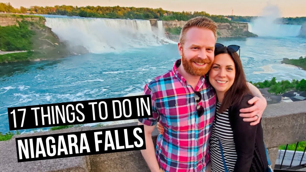 17 Things to do in Niagara Falls, Ontario, Canada | Niagara Falls Attractions 17 Things to do in Niagara Falls, Ontario, Canada | Niagara Falls Attractions