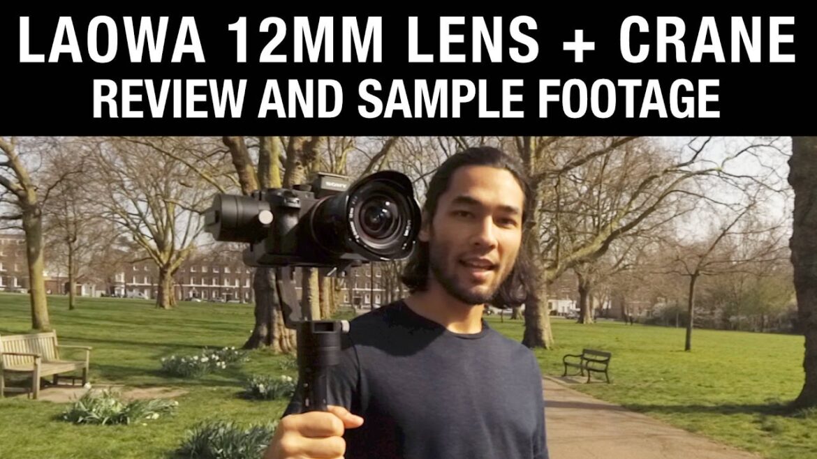Does anyone need a 12mm FF lens for video? [Laowa 12mm + Zhiyun Crane]