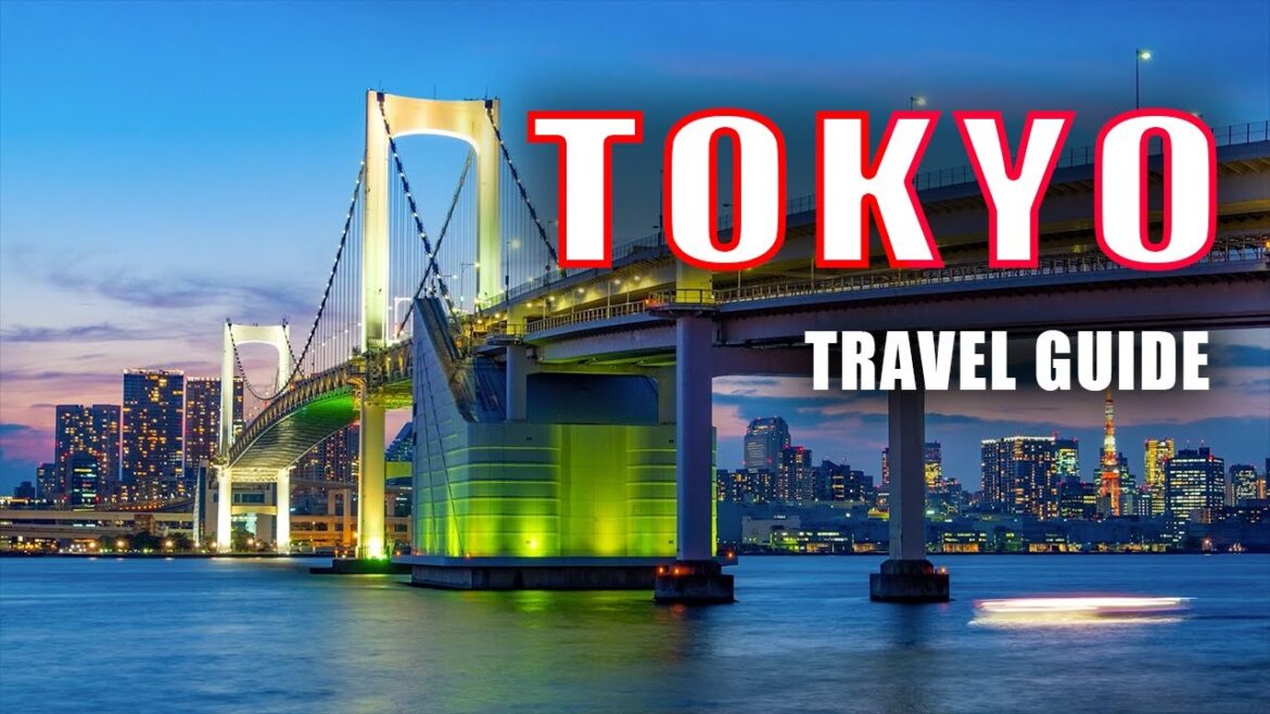 Tokyo Unveiled: Your Ultimate Travel Guide Tokyo Unveiled: Your Ultimate Travel Guide