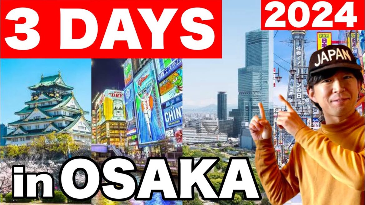 How to Spend 3 Days in OSAKA 2024- Japan Travel Itinerary | Travel Update 2024 | For First Timers! How to Spend 3 Days in OSAKA 2024- Japan Travel Itinerary | Travel Update 2024 | For First Timers!