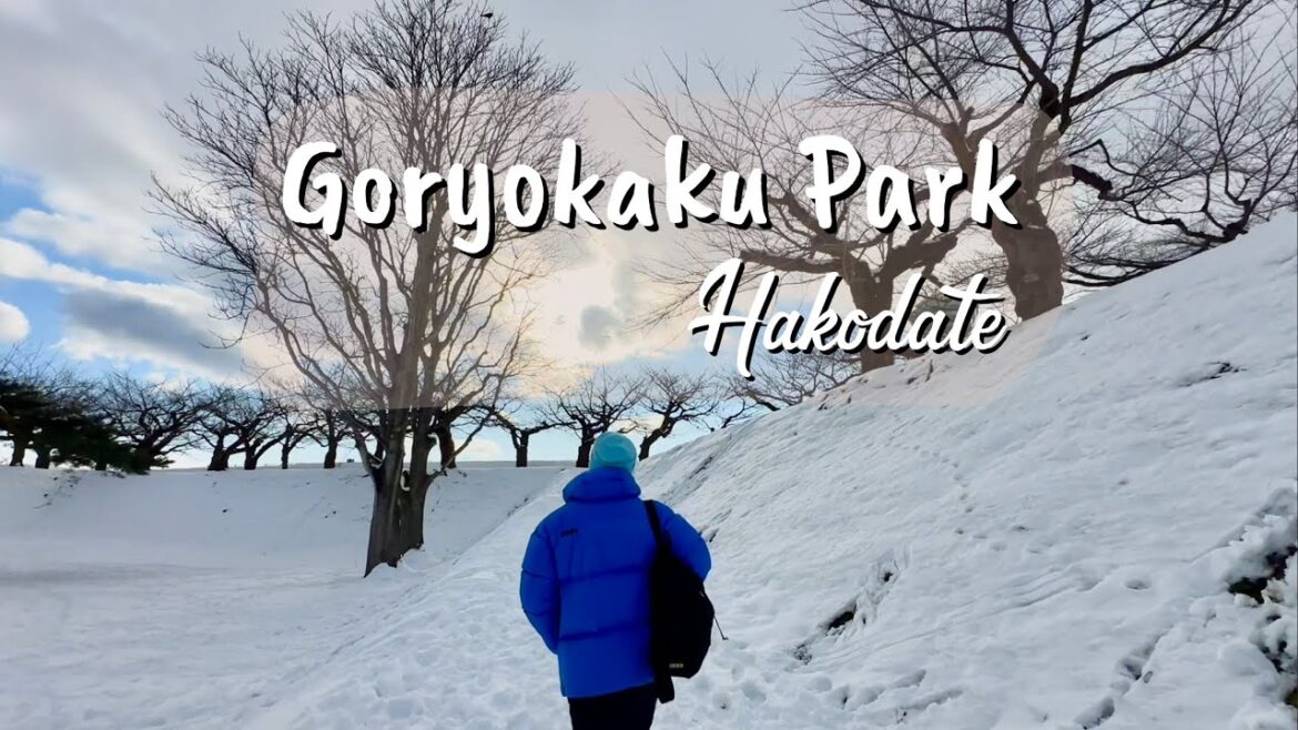 Hakodate GORYOKAKU PARK Walking Tour in Winter – Hokkaido Japan