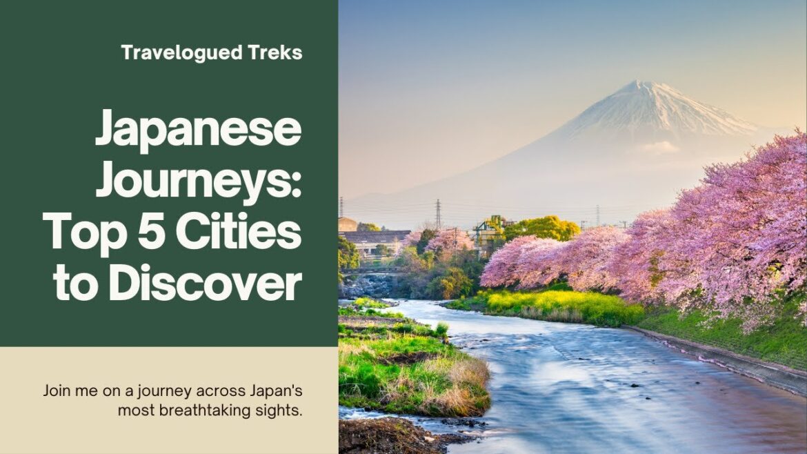 Top 5 Must-Visit Japanese Cities: A Traveler's Countdown from Sapporo to Tokyo!