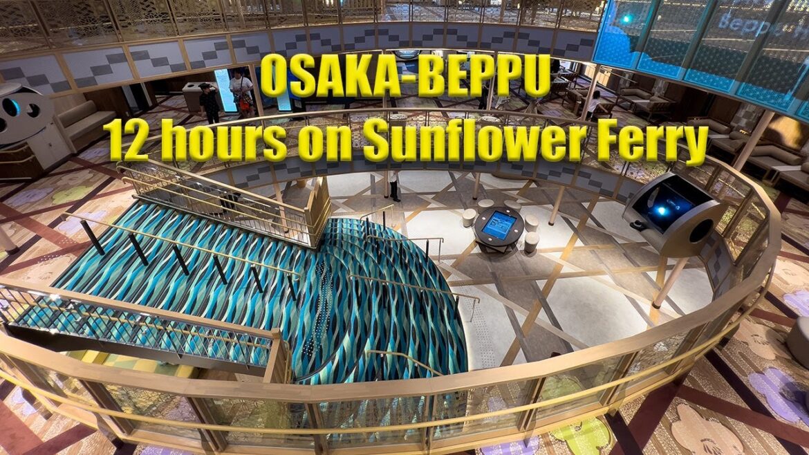 Trip to Beppu - Part 1: Overnight trip from Osaka to Beppu on Sunflower Ferry