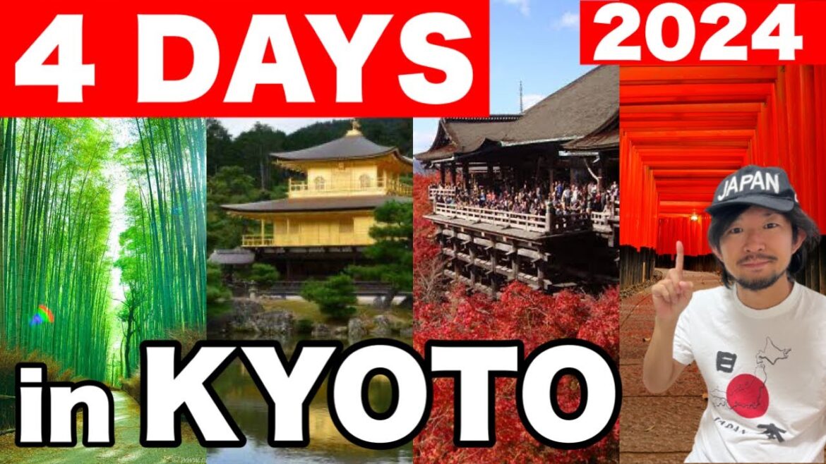 How to Spend 4 Days in KYOTO 2024- Japan Travel Itinerary  | Travel Update 2024 | For First Timers!