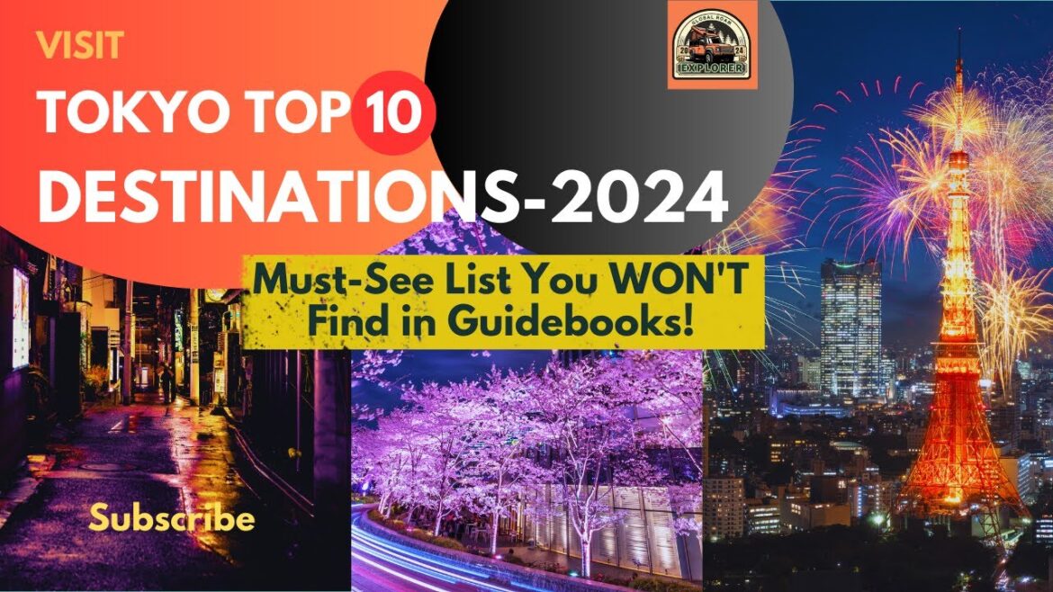 Top 10 Must Visit Destinations in Tokyo -2024 | Global Roam Explorer