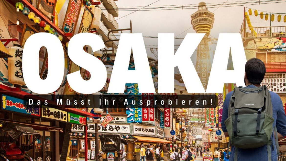 Osaka - Sightseeing und Street Food Tour | 2024 4k