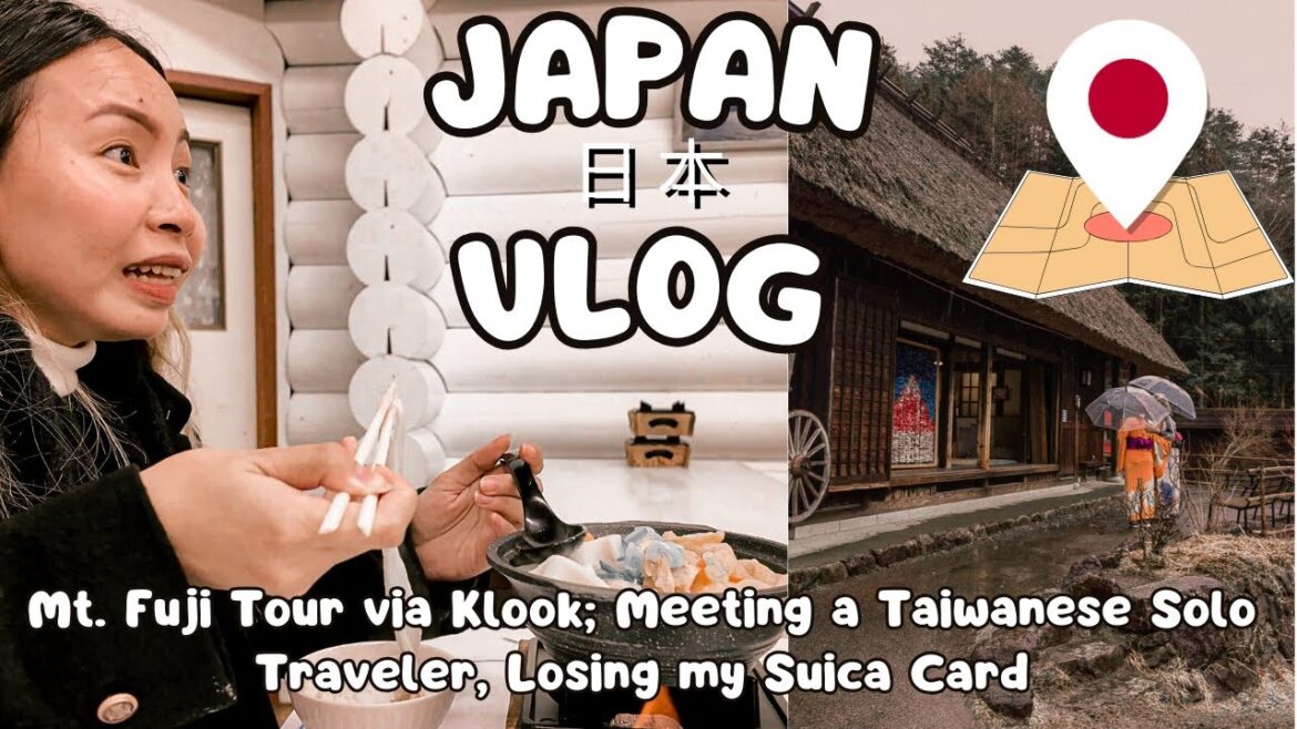 🇯🇵Japan Solo Travel Vlog | Mt. Fuji Tour; Meeting A Taiwanese Solo Traveler, Losing My Suica Card! 🇯🇵Japan Solo Travel Vlog | Mt. Fuji Tour; Meeting A Taiwanese Solo Traveler, Losing My Suica Card!