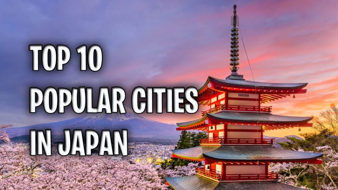 Discovering Japan’s Top 10 Cities 🇯🇵✨ #WanderworldTravel #JapanTravelogue #ExploreJapan Discovering Japan's Top 10 Cities 🇯🇵✨ #WanderworldTravel #JapanTravelogue #ExploreJapan