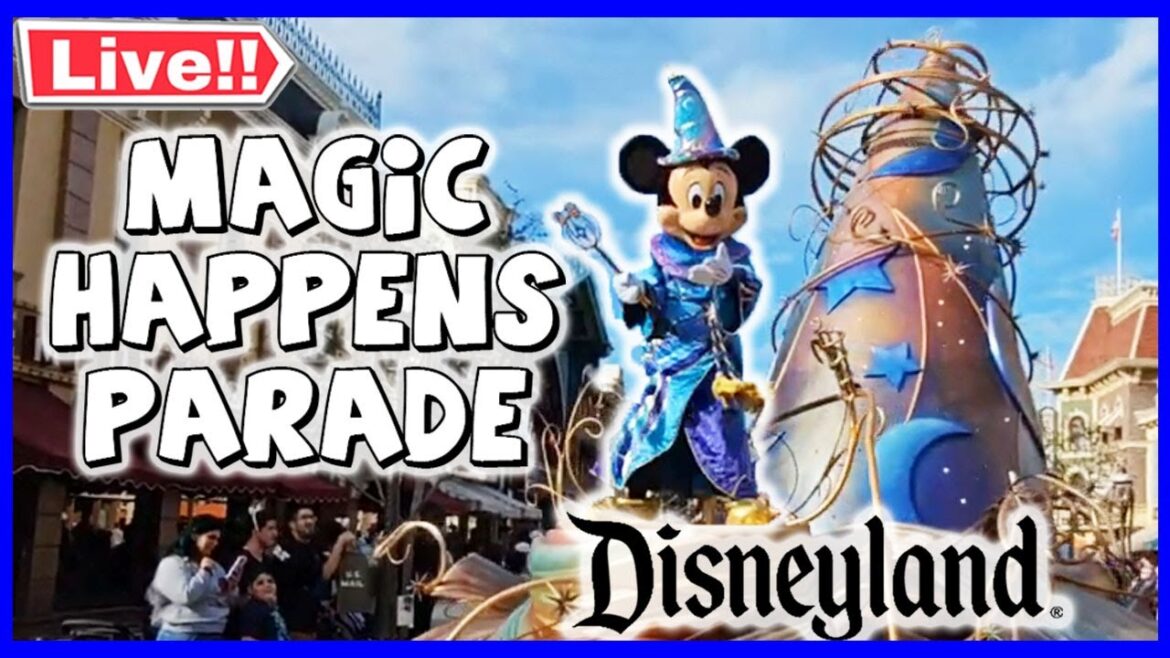 🔴  [#LIVE - En Vivo] Disneyland Magic Happens Parade |  (3.25.24)