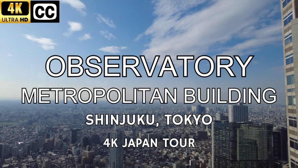 [4K] Japan Walk Tour | Observation Deck | Shinjuku | Part 1