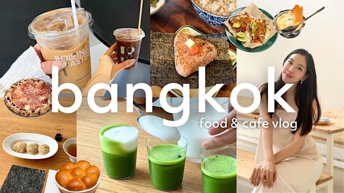 🇹🇭  BANGKOK Food and Cafe Guide | 30+ Places to Eat/Drink in BKK, THAILAND (by area)!