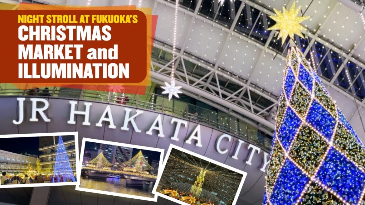 Autumn in Fukuoka 🍁 Fukuoka Christmas Market and Winter Illumination Autumn in Fukuoka 🍁 Fukuoka Christmas Market and Winter Illumination
