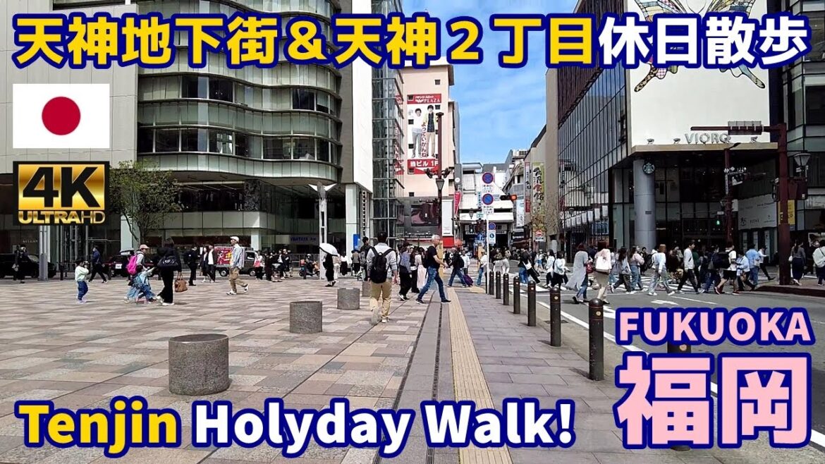 [4K]【福岡博多街歩き／Fukuoka Walking Tour】80 天神地下街＆天神２丁目｜Tenjin Underground Mall｜Japan｜九州｜福岡市中央区｜旅行｜観光