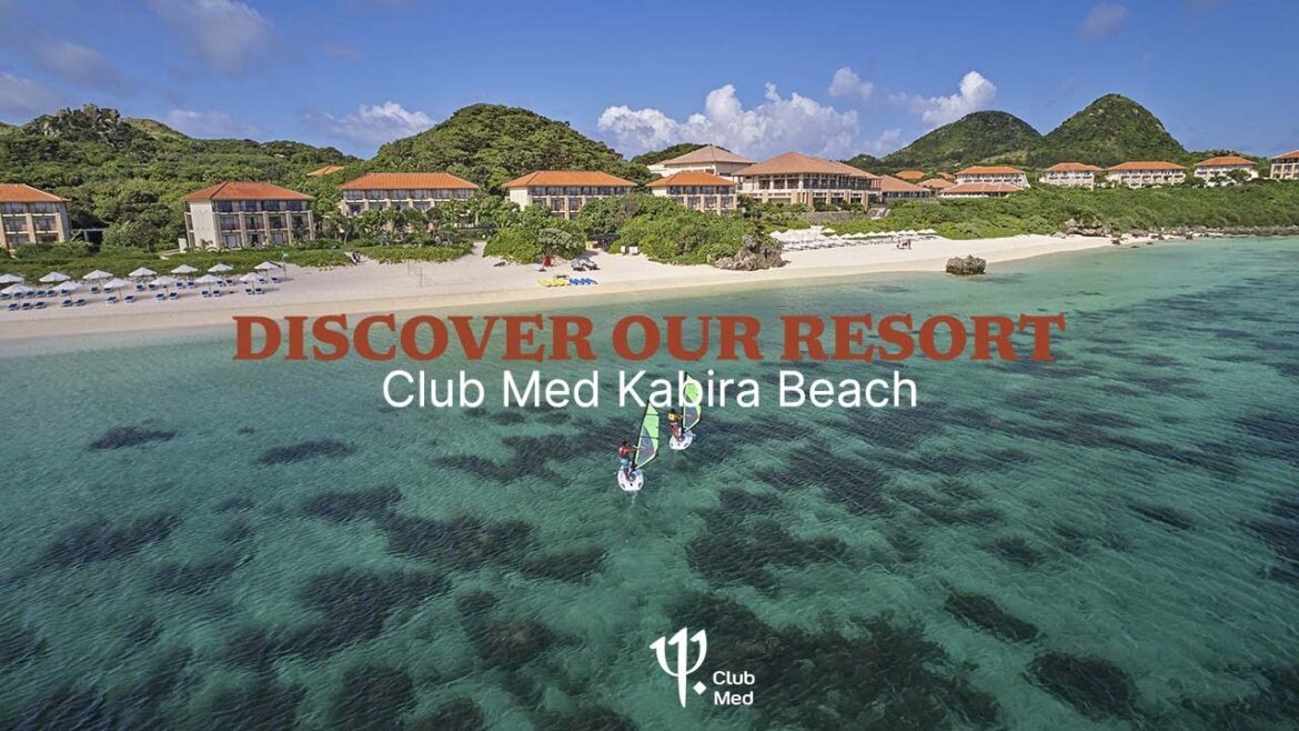 Discover the Club Med Kabira Beach | Japan