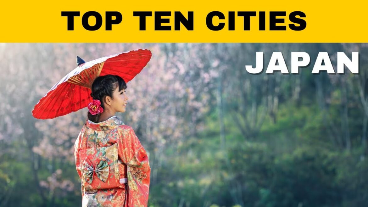 Japan Journeys: Exploring the Top 10 Most Visited Cities!"