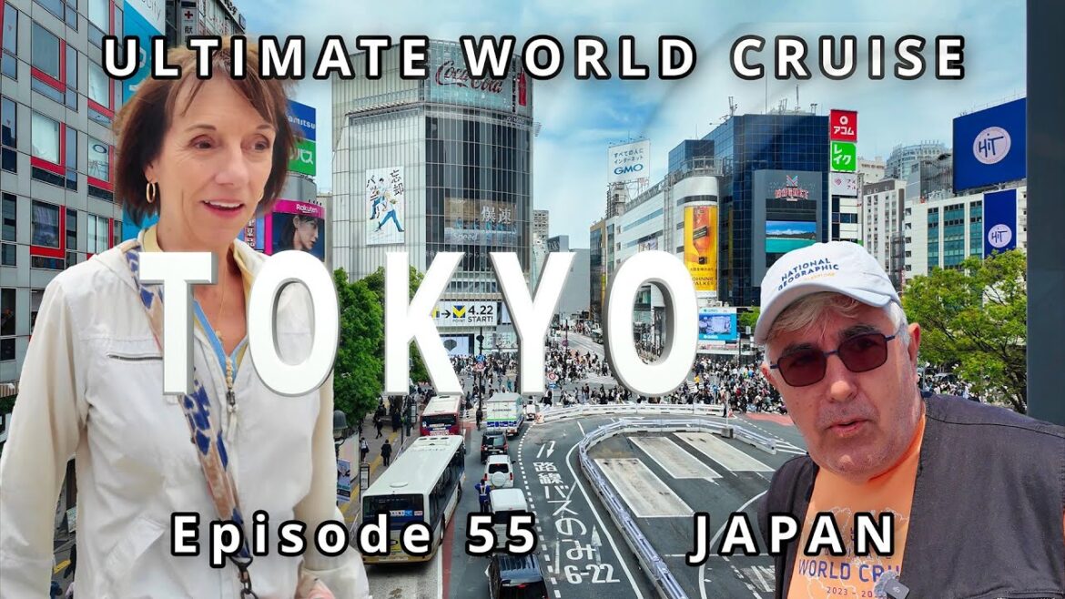 TOKYO in a Day: Ep. 55 Ultimate World Cruise| BZ Travel TOKYO in a Day: Ep. 55 Ultimate World Cruise| BZ Travel