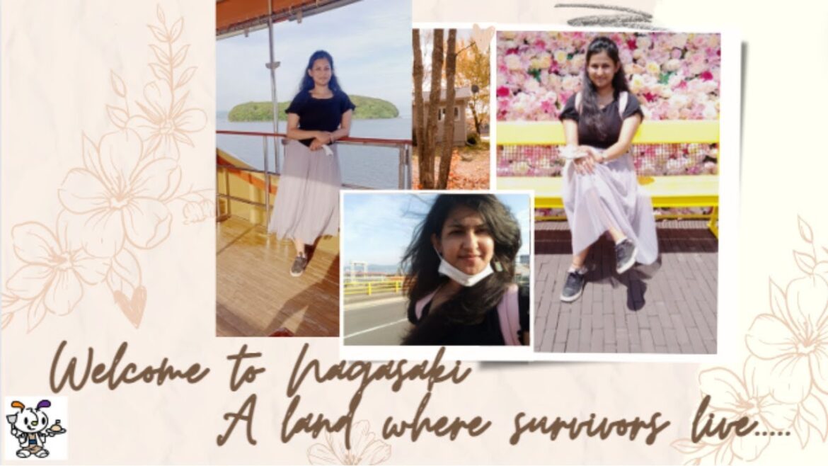 Nagasaki, the land of survivors | 10/47 prefecture | Japan | Indian in Japan |Peace memorial |❤over🗡