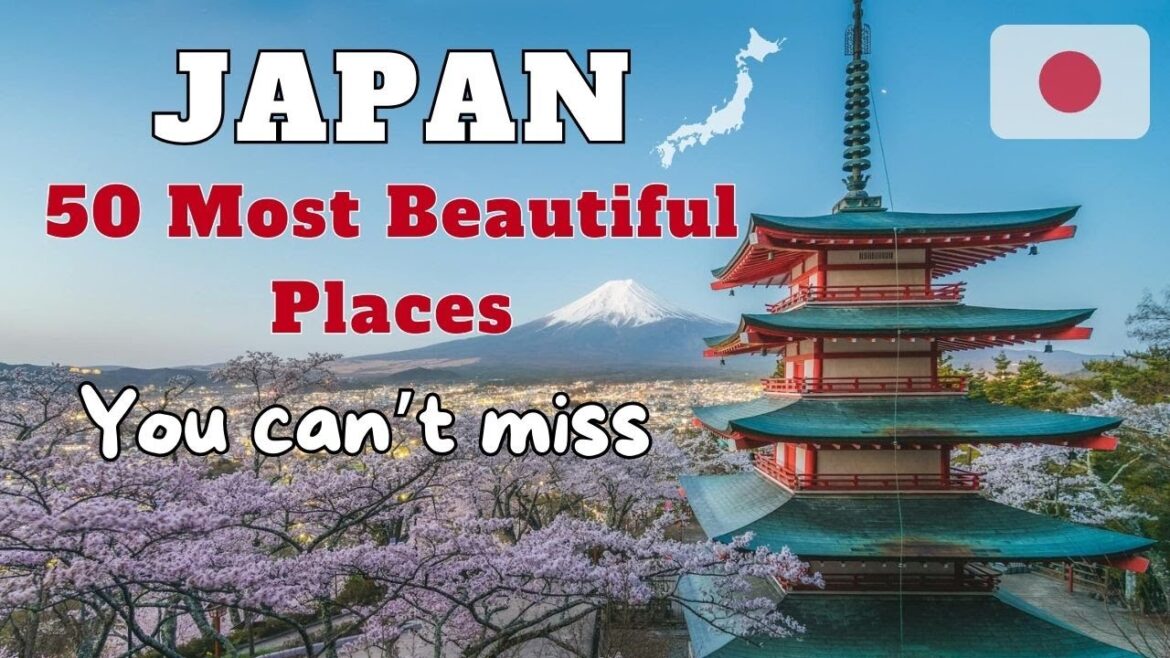 Japan’s Top 50 Stunning Spots! | 日本の絶景50選【永久保存版】 Japan's Top 50 Stunning Spots! | 日本の絶景50選【永久保存版】