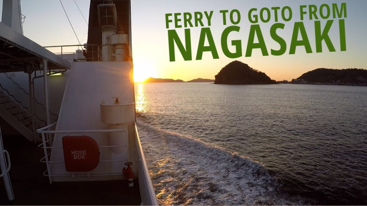 Ferry from Nagasaki to Goto | Fukue Island | Nagasaki Prefecture | Japan Ferry from Nagasaki to Goto | Fukue Island | Nagasaki Prefecture | Japan