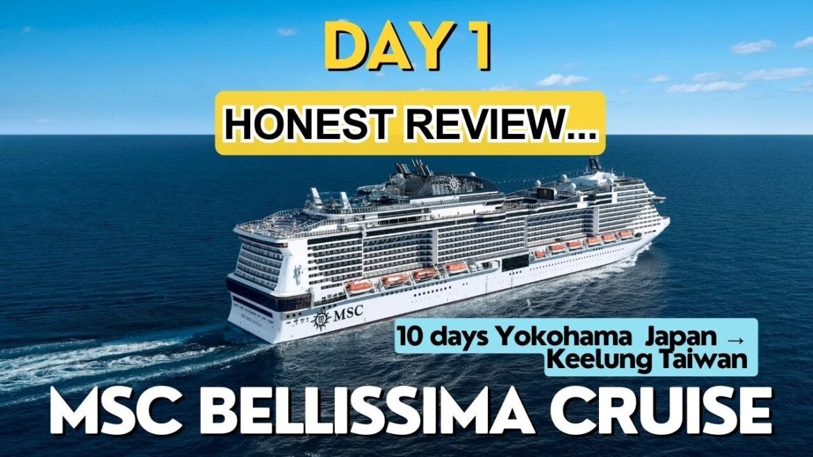【HONEST REVIEW】10 Days MSC Bellissima Cruise ship Yokohama → Taiwan (DAY 1)  #msc #cruise