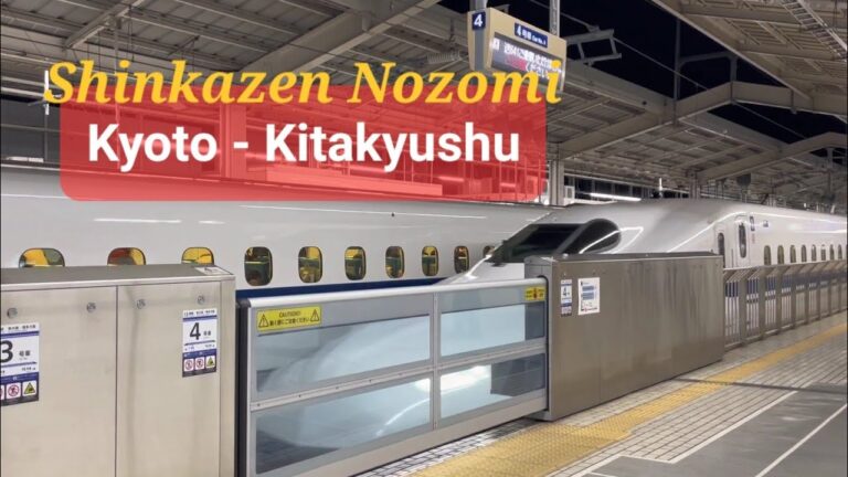 Shinkansen Nozomi Kyoto - Kitakyushu | Japan N700 Train Tip