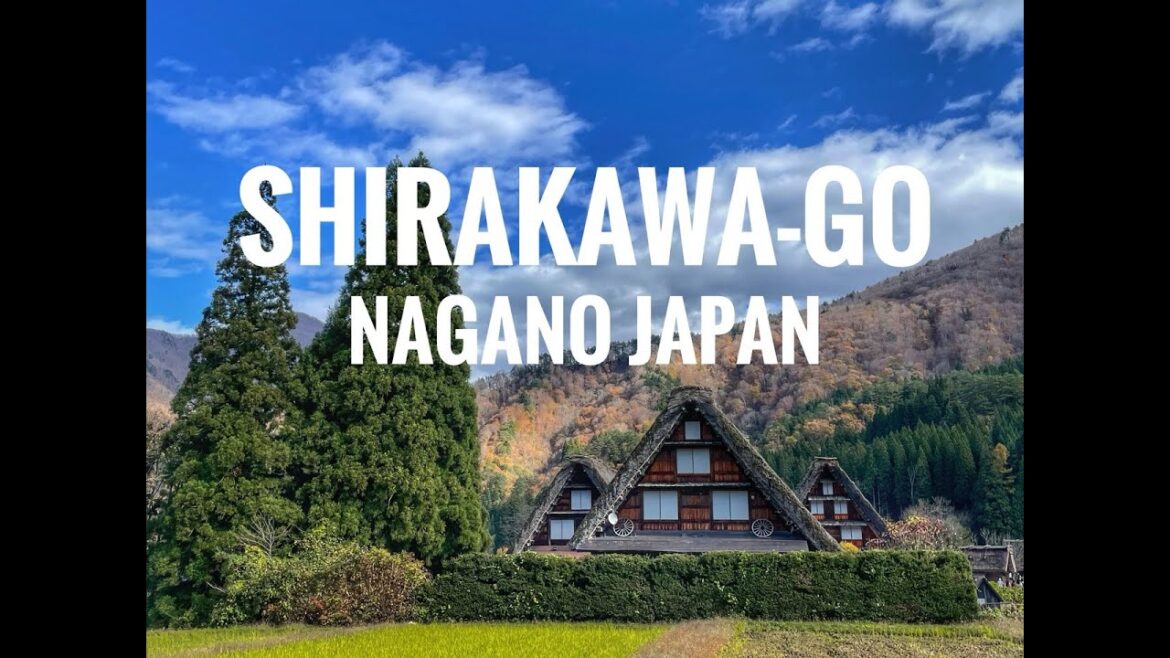 Shirakawa-go Nagano, Japan