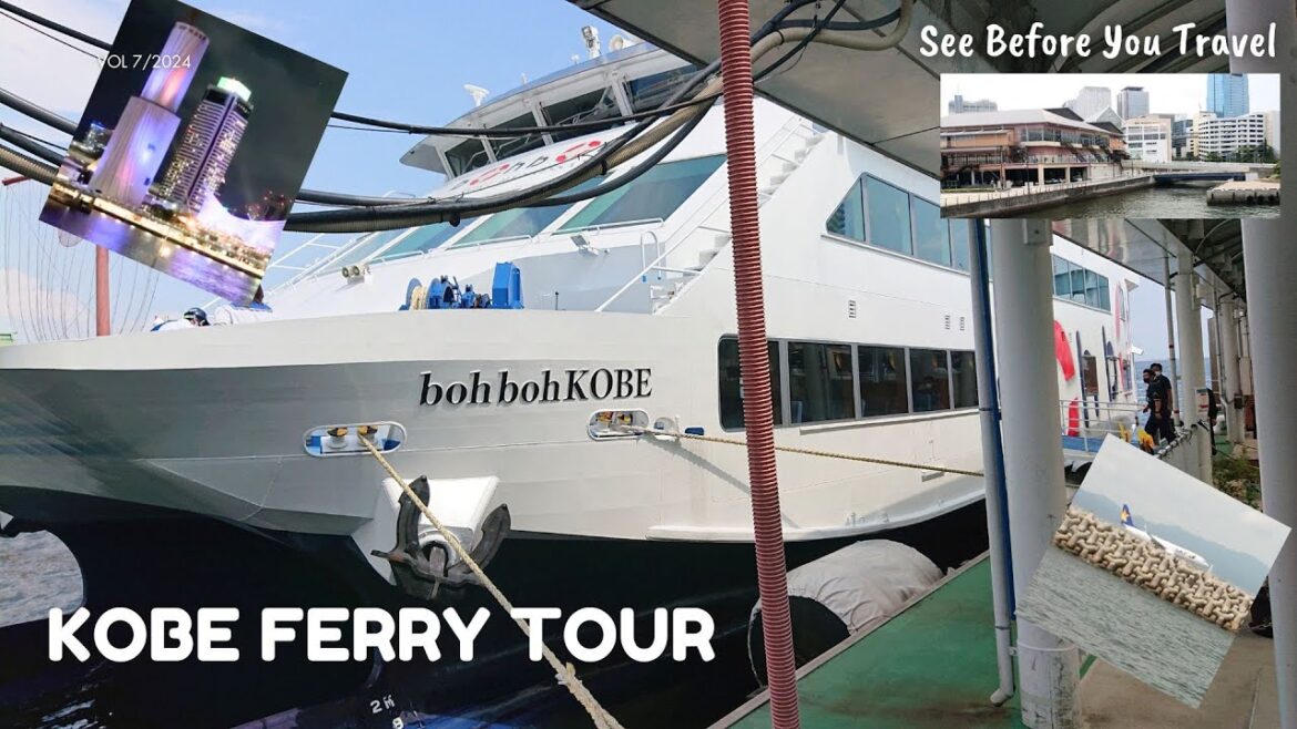 Ever Visited Kobe City? Kobe City View Tour (By Ferry)