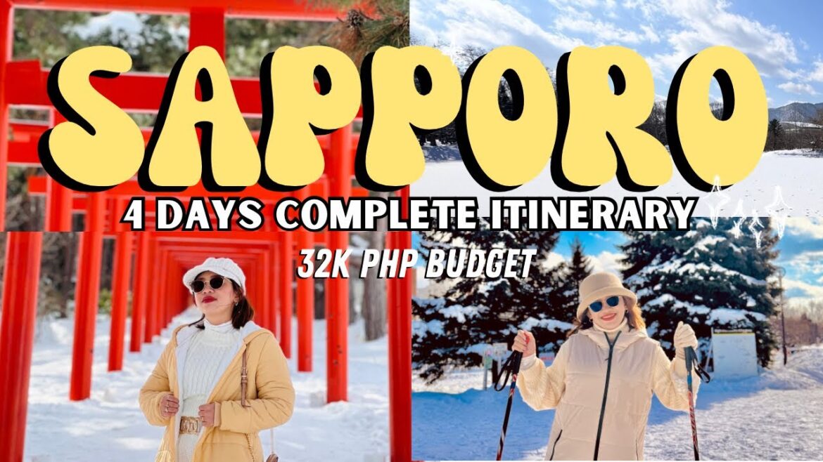 SAPPORO JAPAN 4 DAYS COMPLETE ITINERARY & GUIDE WITH 32K PHP BUDGET (TAGALOG)