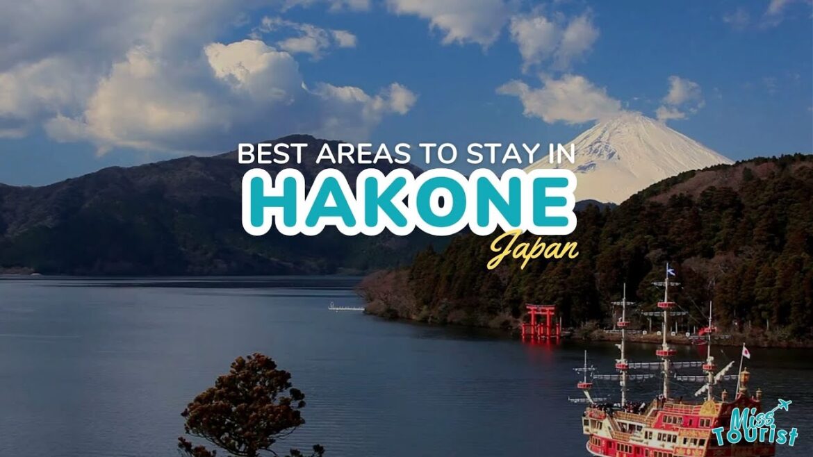 🗻 Where to Stay in Hakone: Explore Hot Springs and Mountain Retreats + Map! 🗺️🏨